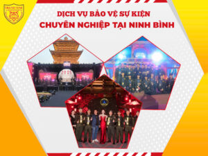 dich-vu-bao-ve-su-kien-chuyen-nghiep-tai-ninh-binh